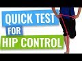 Test for Hip Control