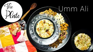 Umm Ali Recipe without eggs | Middle Eastern Dessert | The Plate