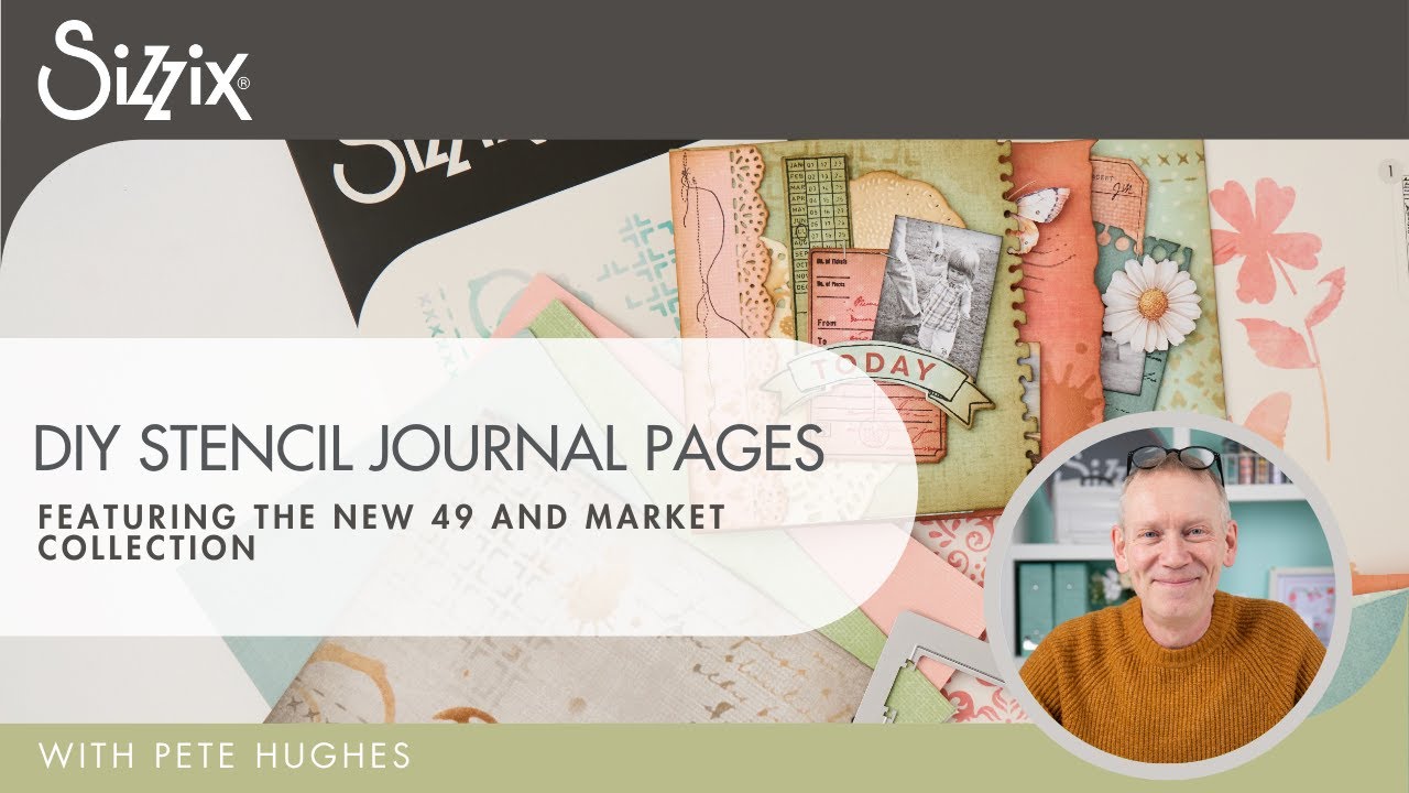 Страницы журнала, украшенные трафаретами, от Sizzix и 49 and Market.