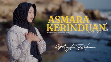 Meyda Rahma - Asmara Kerinduan (Versi Karaoke)