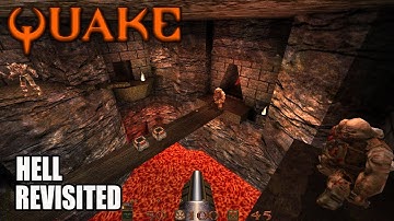 Quake - Hell Revisited