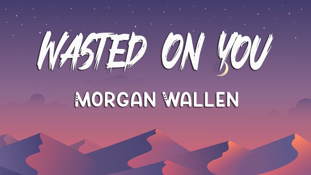 Wallen Wasted On You (Lyrics) YouTube