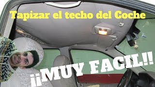 Cómo tapizar el techo de coche fácil y rápido - Bricomanía