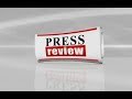 Press Review 13 09 2017 Press Review 13 09 2017