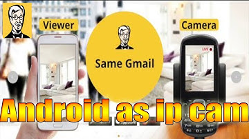 Use Your Android Phone As a Ip CCTV Security Camera