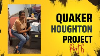 #shorts Quaker Houghton Project - Part 6