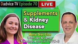 Supplements for Kidney Disease. Dietitians Insights on commonly promoted supplements