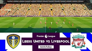 Leeds United v Liverpool Premier League 2021/22 FIFA 21 Score Prediction