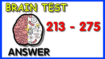 Brain test Tricky puzzles level 213 - 275 answers |  all levels hints