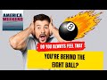 Do You Always Feel That You're Behind The Eight Ball? - Stop The Overwhelm!