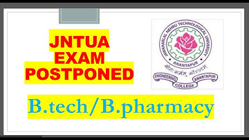 JNTUA EXAM POSTPONED || JNTUA FAST UPDATES || RESCHEDULE DATE || B.tech/B.pharmacy || pinpharma
