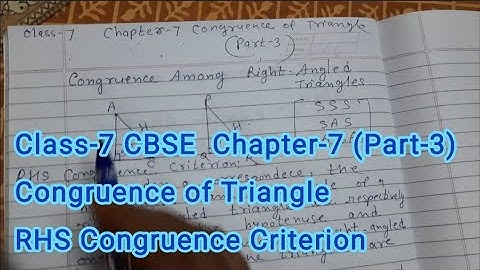 Class-7 CBSE Chapter-7||Congruence of Triangles||RHS Congruence criterion.
