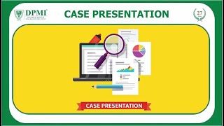 Case Presentation: How to Make a Medical Case Presentation Tips for Effective Case Presentation