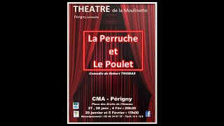 La Perruche Et Le Poulet - Acte 2 - Robert Thomas - Théâtre De La Moulinette - Perigny - 022017