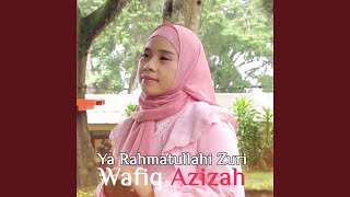 Download lagu Ya Rahmatullahi Zuri