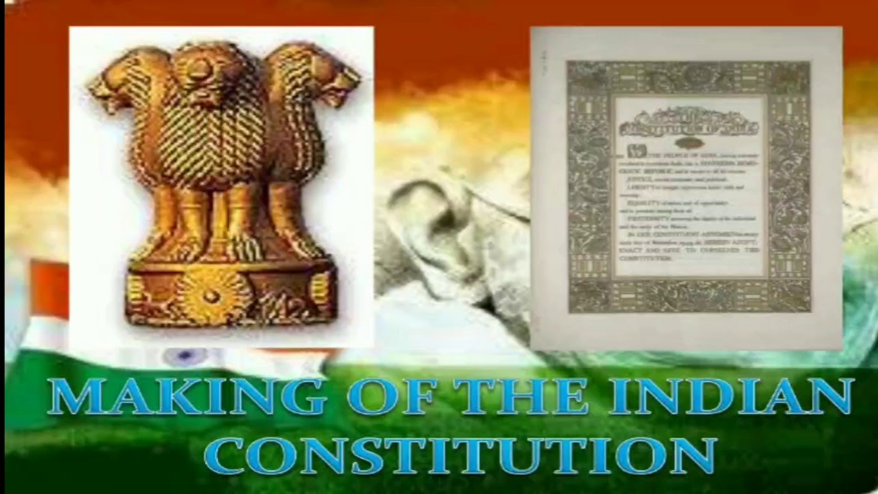 Making of Indian Constitution YouTube