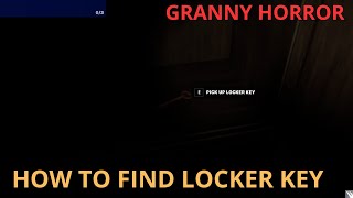 How to find locker key granny , HOW TO COMPLETE GRANNY MAP HORROR FORTNITE isaac_II TUTORIAL