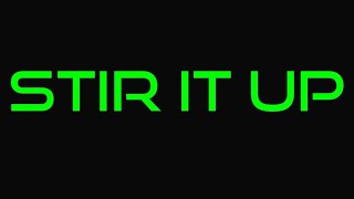 Bob Marley - Stir It Up (Lyrics) ft. The Wailers