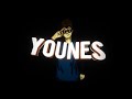 Intro pour younes gamer