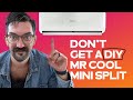 Non Pro Installs Mr Cool Mini Split