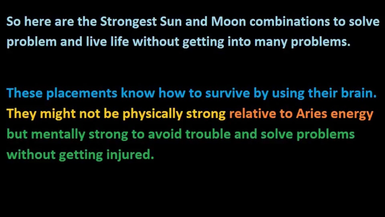 Strongest Sun and Moon combinations   7 combinations