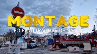 Montage de la foire attractive de Nancy 2023 🎠🎡🎢(partie 3)