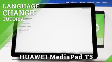 How to Change Language in HUAWEI MediaPad T5 - Language Settings