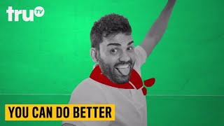 You Can Do Better - Death By Selfie | truTV
