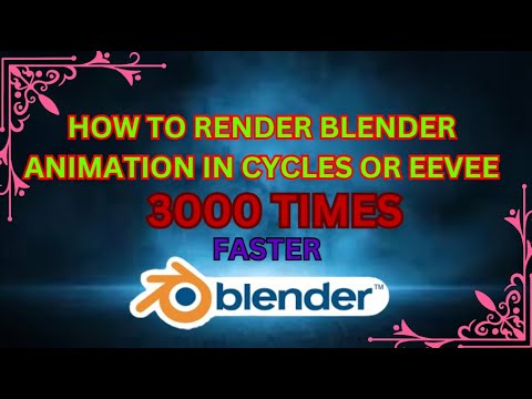 How To Render Blender Animation 3000x Faster In Eevee And Cycles