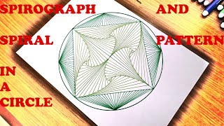 DRAWING SPIROGRAPH AND SPIRAL PATTERN IN A CIRCLE | MIXING ART AND OPTICAL ILLUSION