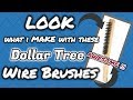 LOOK what I make with these Dollar Tree WIRE BRUSH | QUICK & EASY Dollar Tree DIY