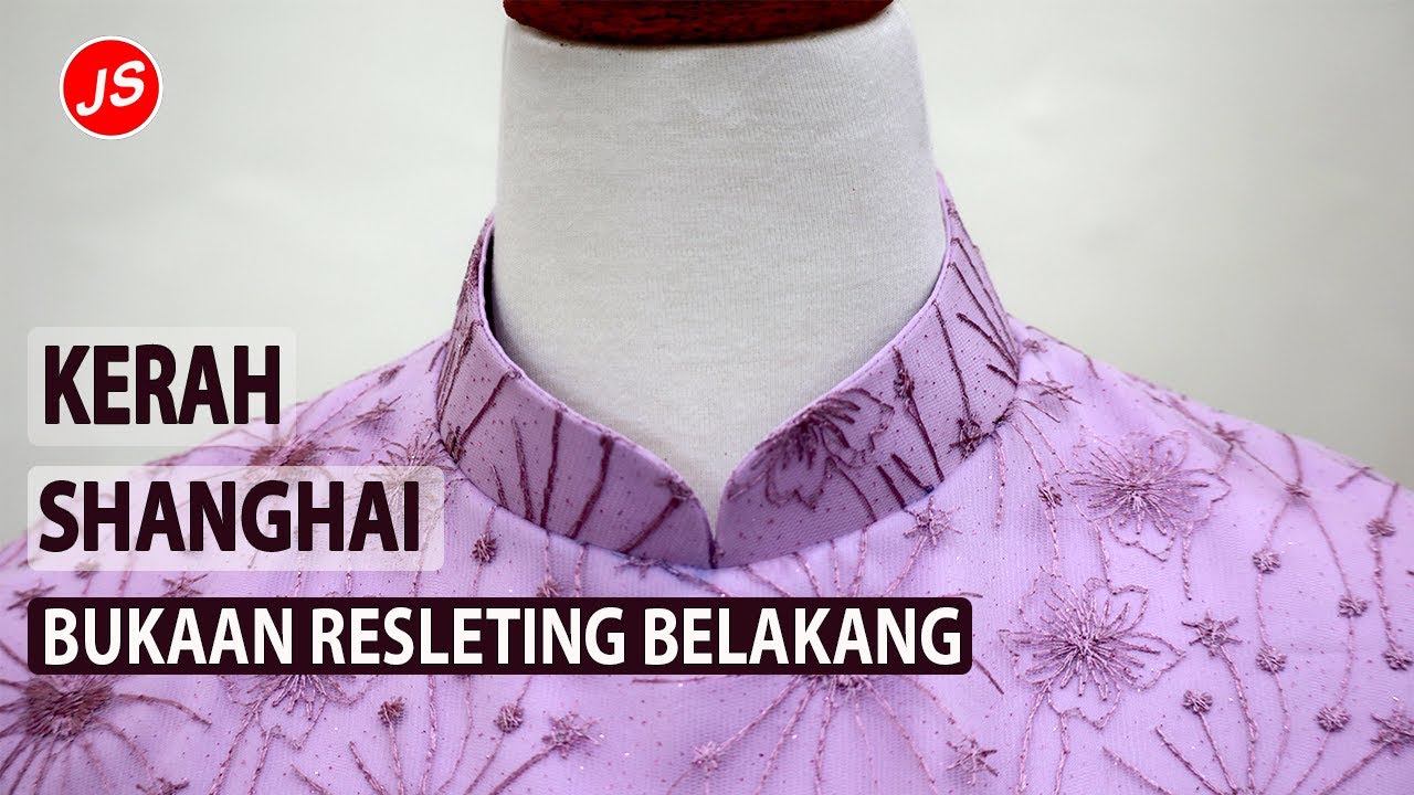 Menjahit Kerah Shanghai Resleting Belakang
