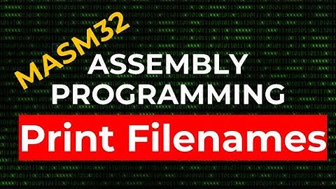How to print file names | MASM32 Assembly Programming