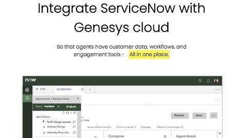 Genesys Cloud integration with ServiceNow with Contact as primary and multiple secondary entities.