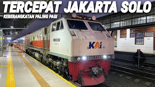 TERCEPAT JAKARTA SOLO KEBERANGKATAN PALING PAGI HARI | Naik KA Fajar Utama Solo