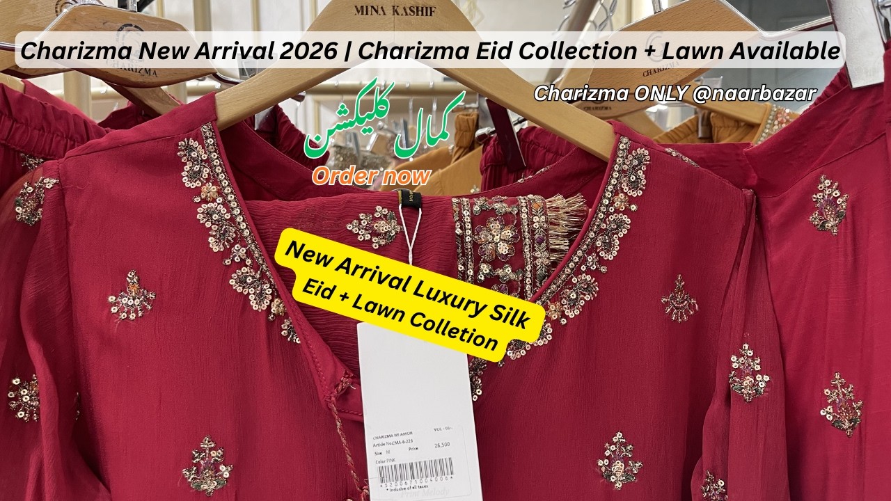 Charizma New Arrival 2026 | Charizma Eid Collection + Lawn Available | Charizma Pret Mina Kashif