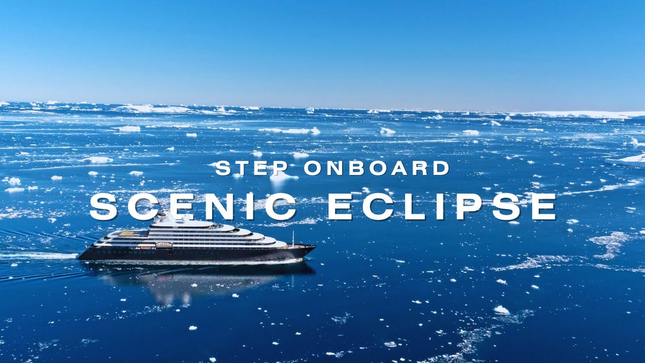 Scenic Eclipse 2026 Itineraries | The World’s Ultimate Luxury Discovery Yacht