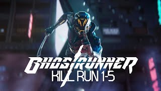 Ghostrunner Kill Run Mode – All Levels Master Rank Details