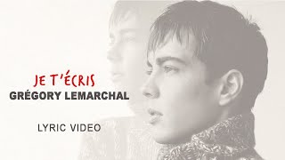 Gregory Lemarchal - Je t’écris (Official Lyric Video) chords