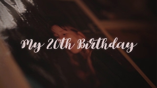 My 20th Birthday | Spoken Word