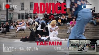 [SIDE CAM] KPOP IN PUBLIC LONDON (ONE TAKE) TAEMIN 태민-'Advice' DANCE COVER BY O.D.C Ft Liojé, Nicole