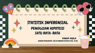 Contoh Soal Pengujian Hipotesis Satu Rata-Rata_Vanny Aqila