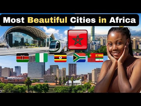 Top 10 Most Beautiful Cities in Africa 2022 | Beautiful cities in Africa