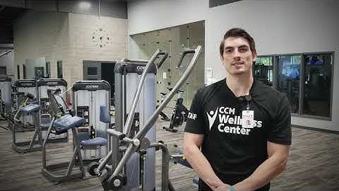 CCM Wellness Center - Cybex Prestige Pulldown Instruction Video