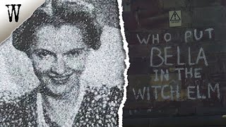 The Unsolved Mystery of BELLA IN THE WYCH ELM