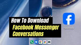 How to Download Facebook Messenger Conversation (2024)