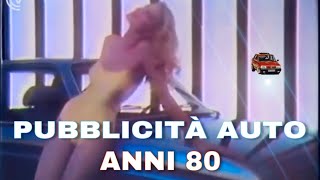 Pubblicità auto anni 80