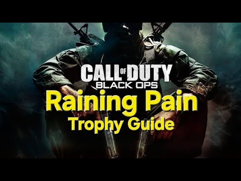 Black Ops Raining Pain Trophy Guide