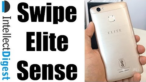Swipe Elite Sense Unboxing And Hands On | Intellect Digest