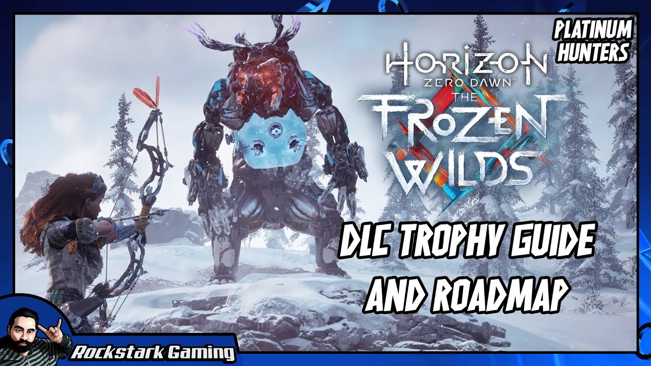 The Frozen Wilds DLC Trophy Guide (Horizon Zero Dawn)